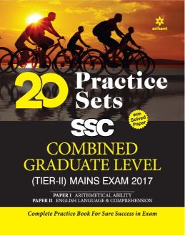 Arihant 20 Practice Sets SSC Combined Graduate Level Mains Exam (Tier II) Paper I and II